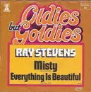 7'' - Ray Stevens - Misty / Everything Is Beautiful