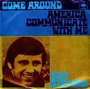 7'' - Ray Stevens - Come Around / America, Communicate With Me
