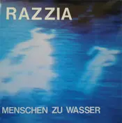 Razzia - Menschen Zu Wasser