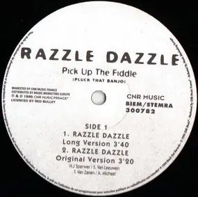 Razzle Dazzle - Pick Up The Fiddle (Pluck That Banjo)