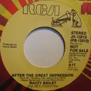7inch Vinyl Single - Razzy Bailey - After The Great Depression