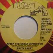 7inch Vinyl Single - Razzy Bailey - After The Great Depression