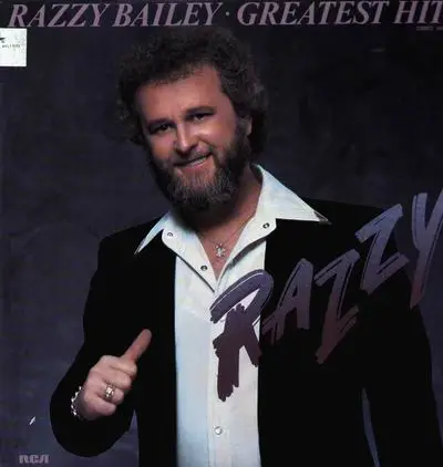 Razzy Bailey - Greatest Hits