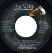 7inch Vinyl Single - Razzy Bailey - I Keep Coming Back / True Life Country Music