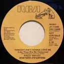 7inch Vinyl Single - Razzy Bailey - Tonight She's Gonna Love Me (Like There Was No Tomorrow)