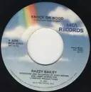 7'' - Razzy Bailey - Knock On Wood