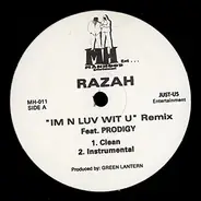 Razah - I'm N Luv Wit U (Remix)