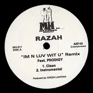 Razah - I'm N Luv Wit U (Remix)