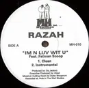 12'' - Razah - I'm N Luv Wit U