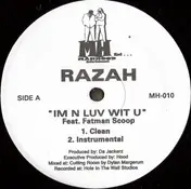 Razah - I'm N Luv Wit U
