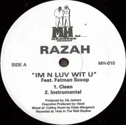 Razah - I'm N Luv Wit U