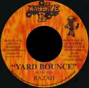 7inch Vinyl Single - Razah / Murdah Inc. - Yard Bounce / Wa-Ba-Le