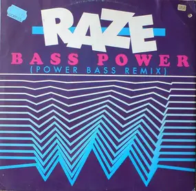 Raze - Bass Power