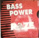 12inch Vinyl Single - Raze - Bass Power