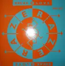 12'' - Raze - Break 4 Love