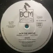 12'' - Raze - Jack The Groove / Jump In Your Dance