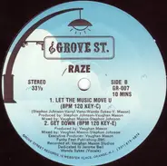 Raze - Let The Music Move U