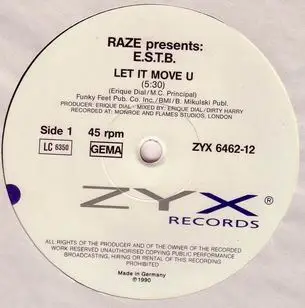 Raze presents E.S.T.B. - Let It Move U