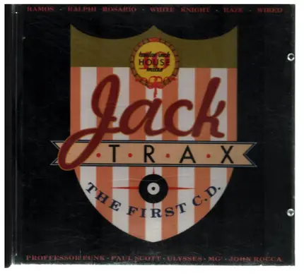 Raze, Ulysses & others - Jack Trax (The First C.D.)