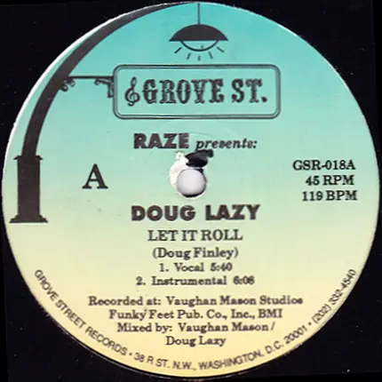 Raze Presents Doug Lazy - Let It Roll