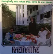 Raz-Ma-Taz - Everybody Eats When They Come To My House