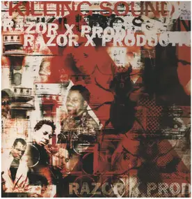 Razor X Productions - Killing Sound