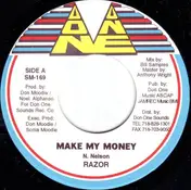 Razor - Make My Money
