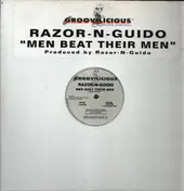 Razor N' Guido - Men Beat Their Men