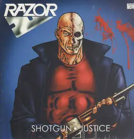 Razor - Shotgun Justice (Ltd.Blue/Red Splatter Vinyl)