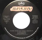 Razorback - Where Were You When I Was Blue