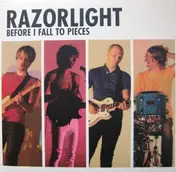 Razorlight - Before I Fall To Pieces