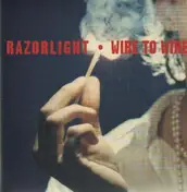 Razorlight - Wire To Wire