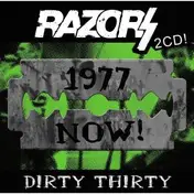 Razors - Dirty Thirty