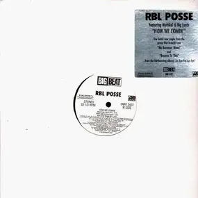 RBL Posse - How we Comin'