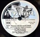 Schellack - RBT Orchester , Horst Kudritzki - Komm Mit Mir Nach Tahiti / Ja, Wenn Ich Ein Tänzer Wär