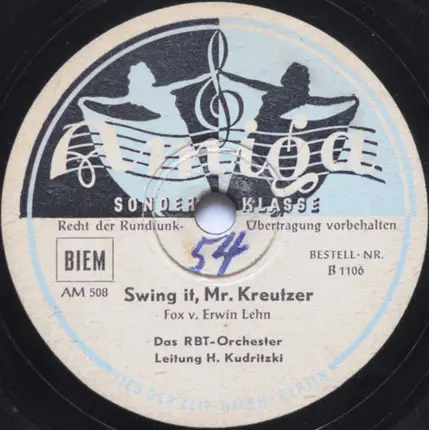 RBT Orchester , Horst Kudritzki - Ich Mach' Musik / Swing It, Mr. Kreutzer