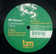 RC Groove - Superfreaque 'Music' (Remixes)