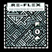 7'' - Re-Flex - The Politics Of Dancing / Cruel World