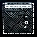12inch Vinyl Single - Re-Flex - The Politics Of Dancing