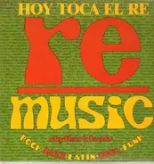 RE - Hoy Toca El Re