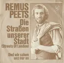 7inch Vinyl Single - Remus Peets - Die Straßen Unserer Stadt (Streets Of London)