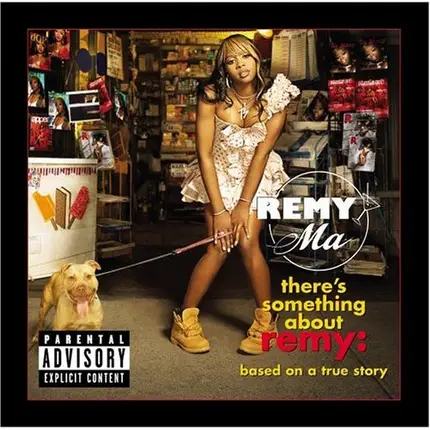 Remy Martin - There's Something About Remy: Based On A True Story