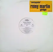 12'' - Remy Martin - Unstoppable