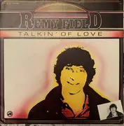 7inch Vinyl Single - Remy Field - Talkin' Of Love