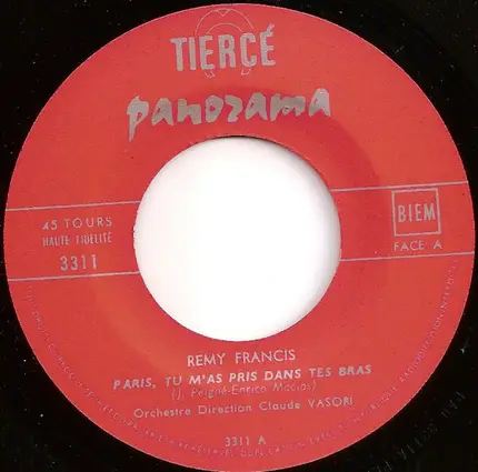 Rémy Francis - Paris, Tu M'as Pris Dans Tes Bras
