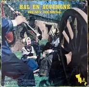 Remy Remise Avec Le Groupe Folklorique Lou Cabrettaire - Bal En Auvergne