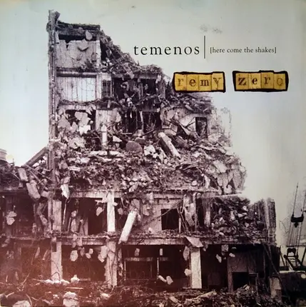 Remy Zero - Temenos (Here Come The Shakes)