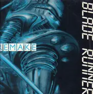 Remake - Blade Runner