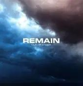 Remain - OUT OF ANGER