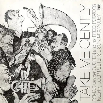 Remco van der Gugten And His Fried Potatoes Featuring Joep Peeters _ Son McGauley - Take Me Gently